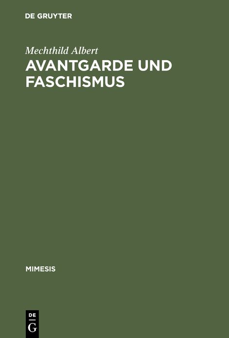 Avantgarde und Faschismus: Spanische Erzählprosa 1925-1940