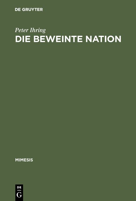 Die beweinte Nation: Melodramatik und Patriotismus im >romanzo storico risorgimentale<