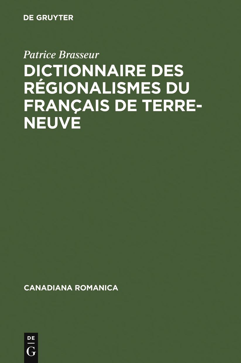 Dictionnaire des regionalismes du francais de Terre-Neuve