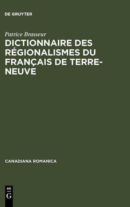 Dictionnaire des regionalismes du francais de Terre-Neuve