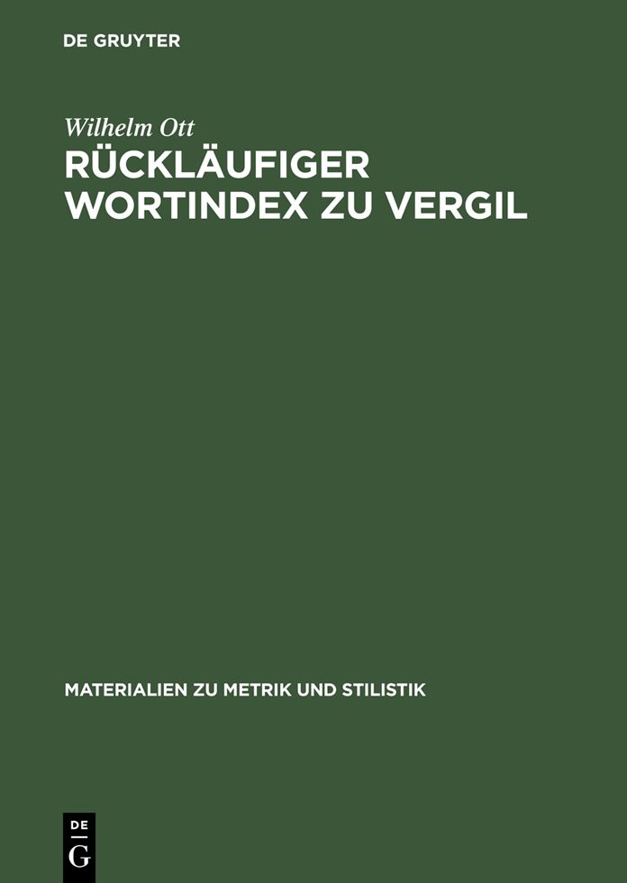 Rucklaufiger Wortindex zu Vergil: Bucolica, Georgica, Aeneis