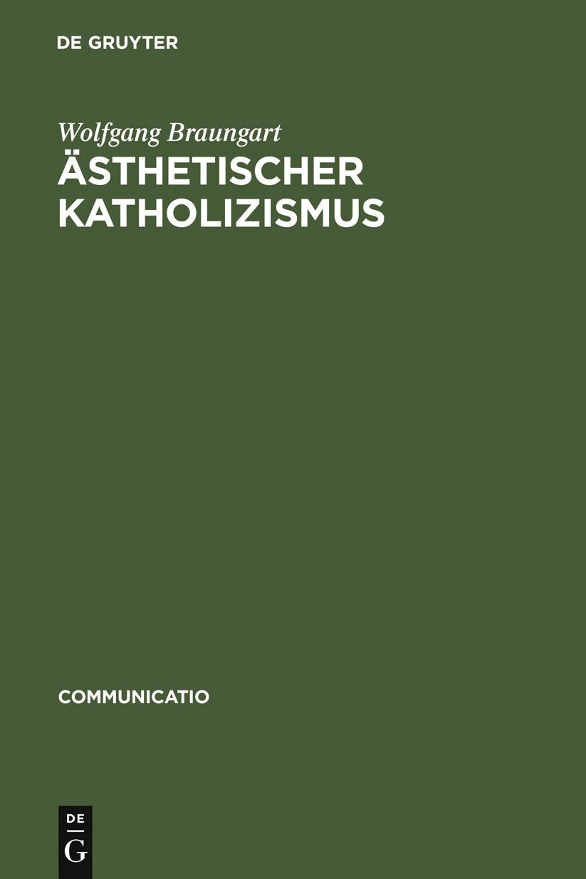 Asthetischer Katholizismus: Stefan Georges Rituale der Literatur