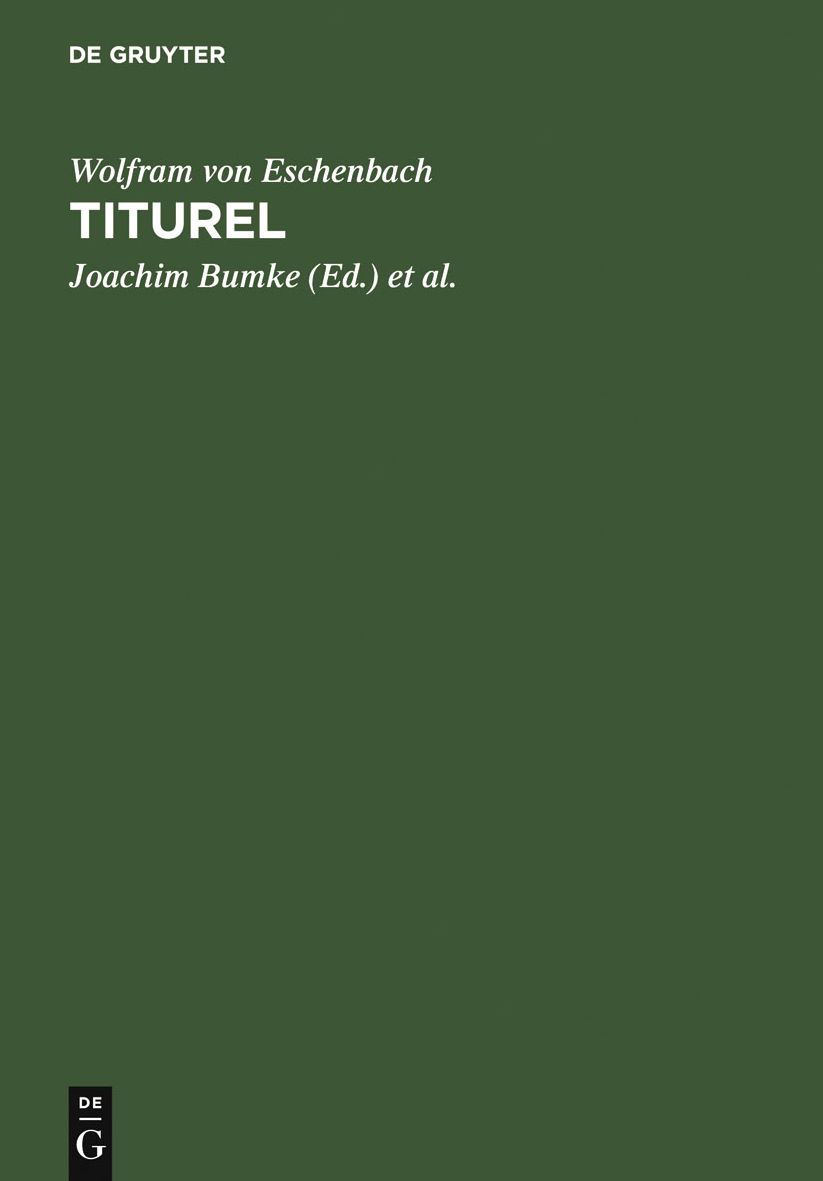 Titurel: Mit der gesamten Paralleluberlieferung des "Jungeren Titurel"
