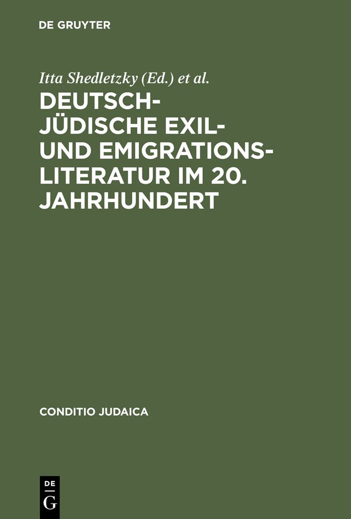 Deutsch-judische Exil- und Emigrationsliteratur im 20. Jahrhundert