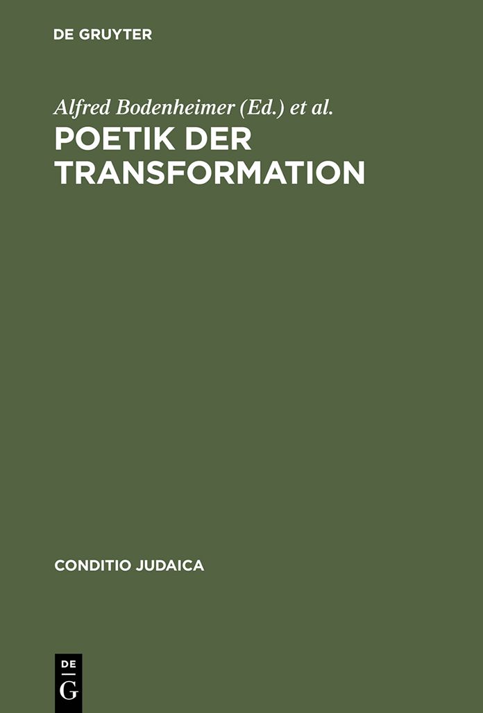 Poetik der Transformation: Paul Celan - Ubersetzer und ubersetzt