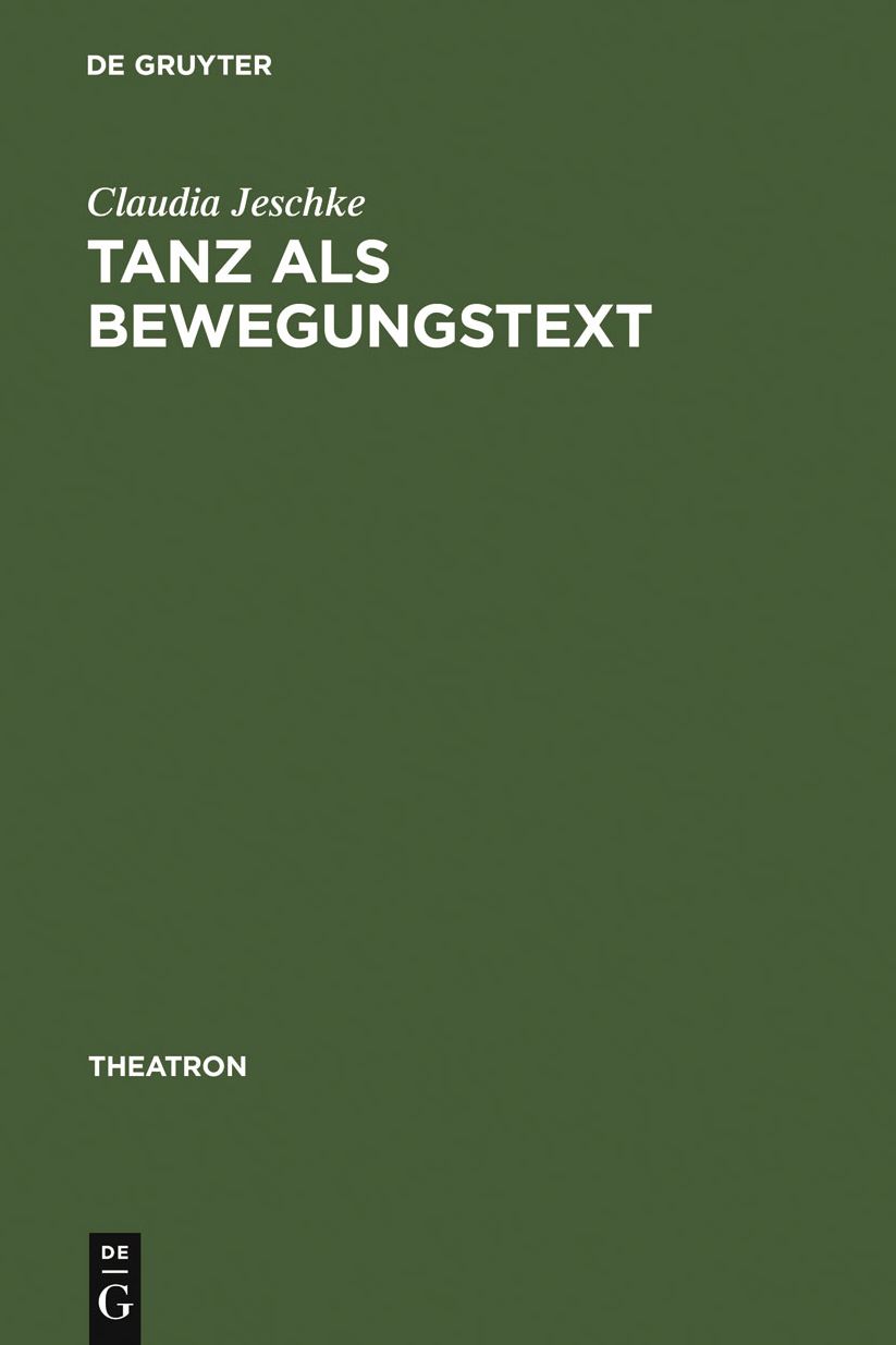 Tanz als BewegungsText: Analysen zum Verhaltnis von Tanztheater und Gesellschaftstanz (1910-1965)
