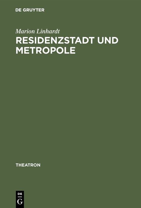 Residenzstadt und Metropole: Zu einer kulturellen Topographie des Wiener Unterhaltungstheaters (1858-1918)
