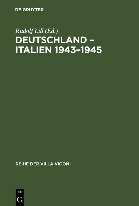 Deutschland-Italien, 1943-1945: Aspekte Einer Entzweiung