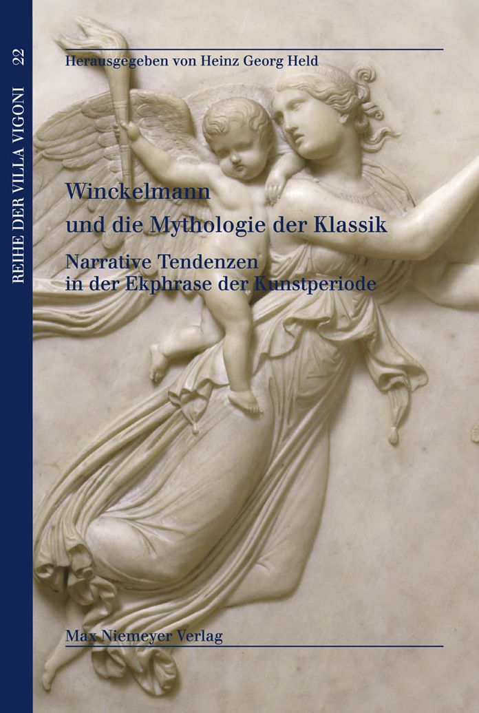 Winckelmann und die Mythologie der Klassik: Narrative Tendenzen in der Ekphrase der Kunstperiode