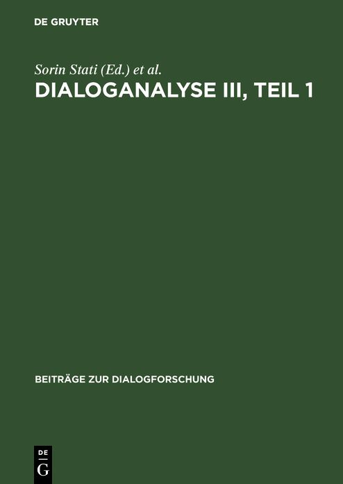 Dialoganalyse III : Referate der 3. Arbeitstagung, Bologna 1990: Teil 1