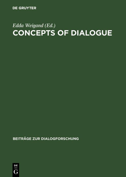 Concepts of Dialogue: Considered from the Perspective of Different Disciplines