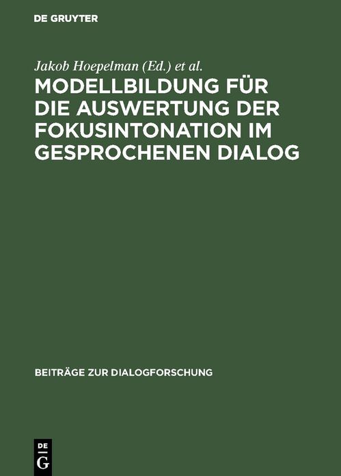 Modellbildung F R Die Auswertung Der Fokusintonation Im Gesprochenen Dialog: (Mafid)