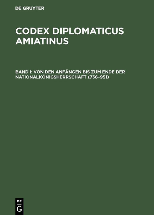 Von den Anfangen bis zum Ende der Nationalkonigsherrschaft (736-951)