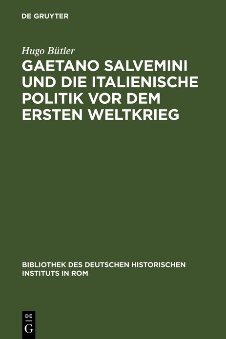 Gaetano Salvemini und die italienische Politik vor dem Ersten Weltkrieg