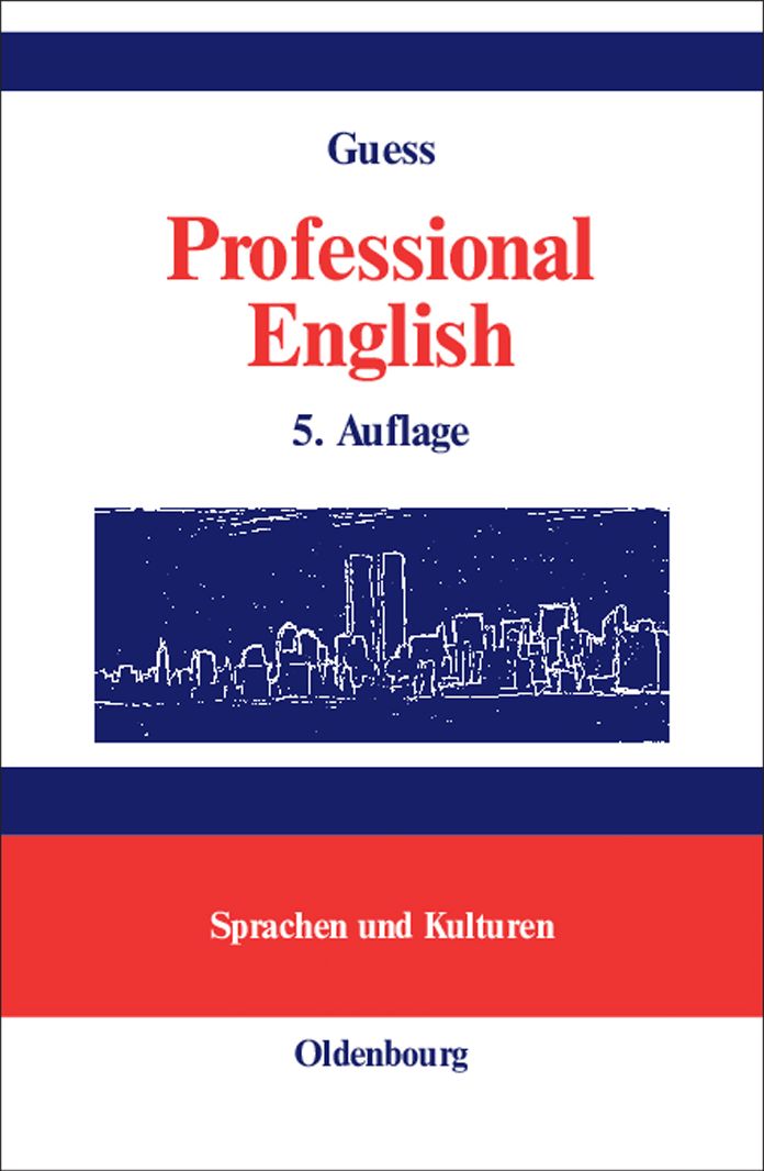 Professional English in Science and Technology. Englisch fur Wissenschaftler und Studenten: A Learner's Essential Companion with German Equivalents. Vademecum mit deutschen Entsprechungen