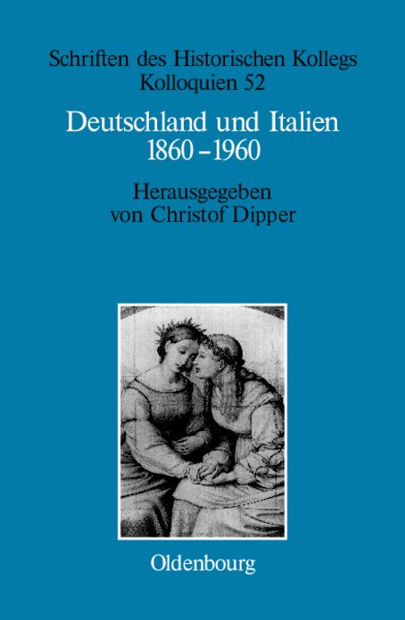 Deutschland und Italien 1860-1960: Politische und kulturelle Aspekte im Vergleich