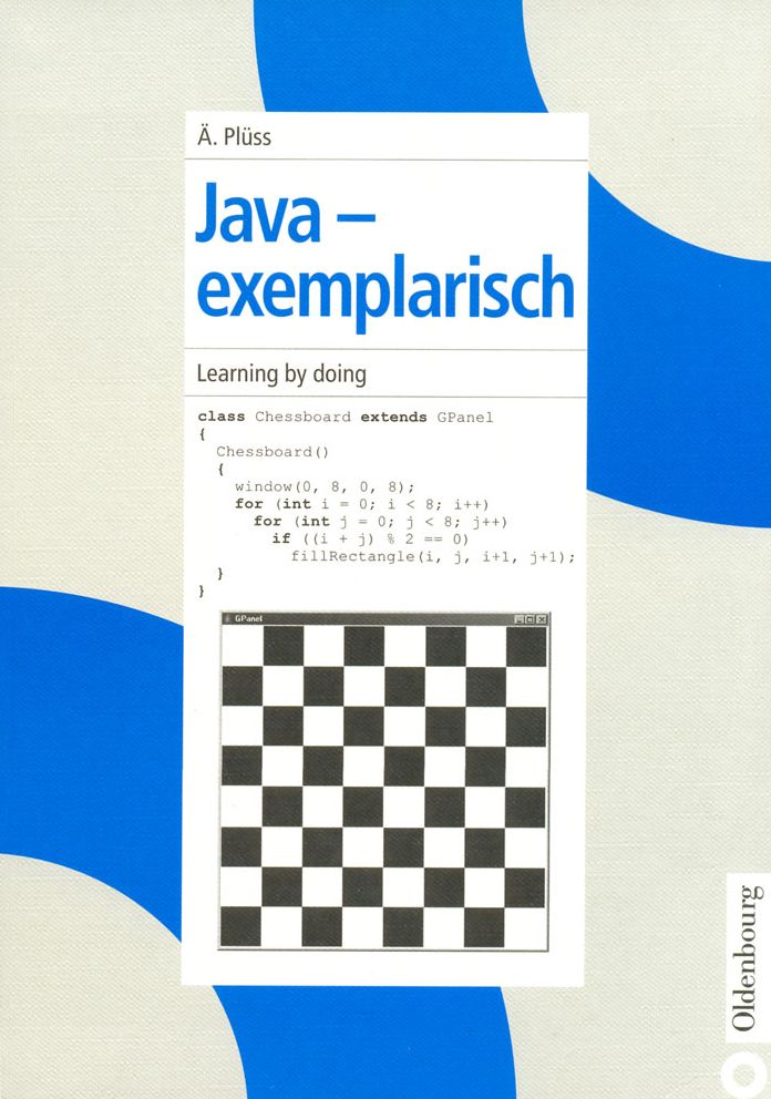 Java - exemplarisch: Learning by doing