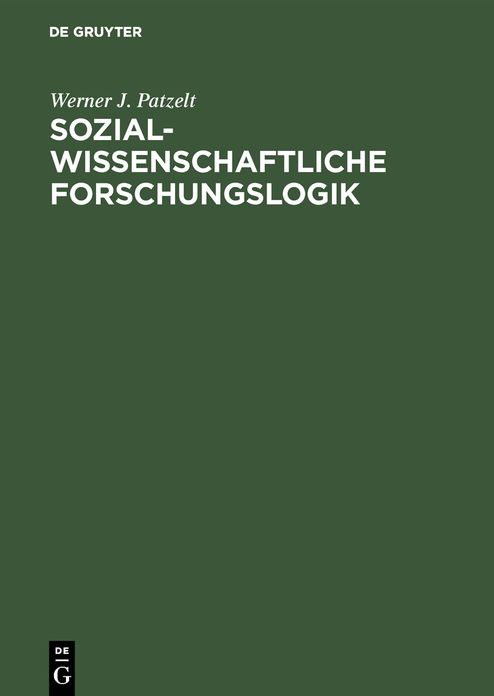 Sozialwissenschaftliche Forschungslogik: Einführung