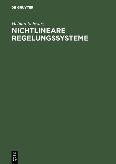 Nichtlineare Regelungssysteme: Systemtheoretische Grundlagen
