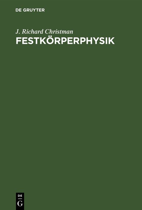Festkörperphysik: Die Grundlagen