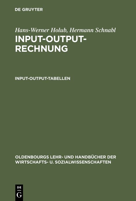 Input-Output-Rechnung: Input-Output-Tabellen: Einführung