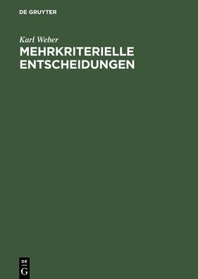 Mehrkriterielle Entscheidungen