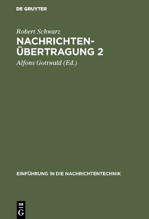 Nachrichtenübertragung 2: Systementwurf und Signalübertragung