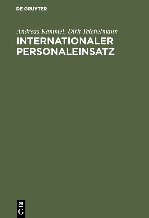 Internationaler Personaleinsatz: Konzeptionelle und instrumentelle Grundlagen