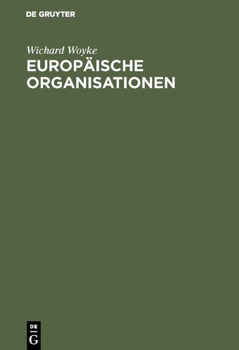 Europäische Organisationen: Einführung