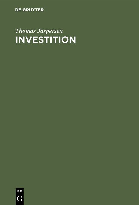 Investition: Computergestützte Verfahren und Controlling im Investitionsprozeß