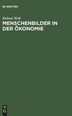 Menschenbilder in der Ökonomie