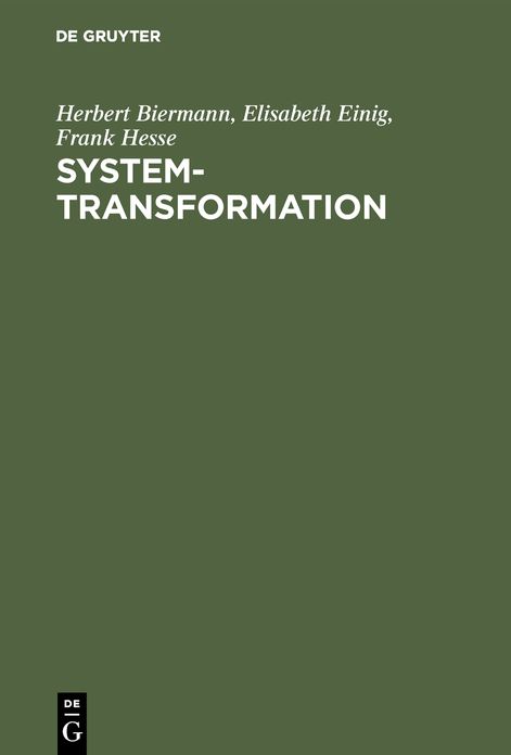 System-Transformation: Logik und Theorie sowie Darstellung am Beispiel der muslimisch beeinflussten GUS-Republiken