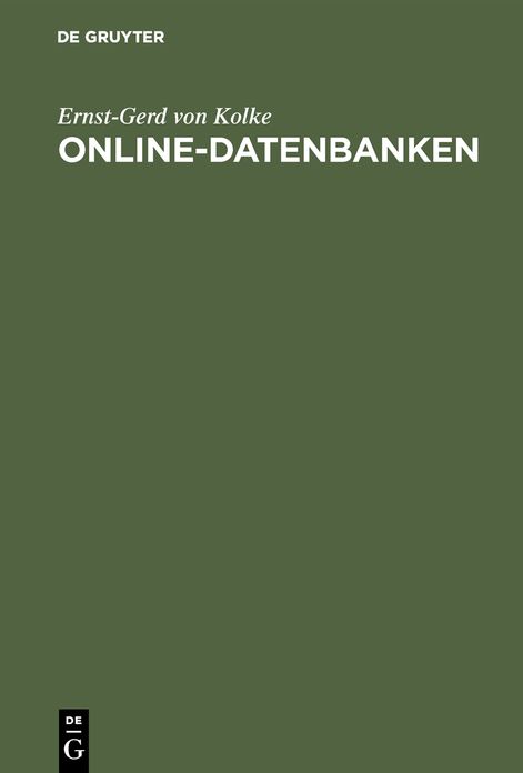 Online-Datenbanken: Systematische Einführung in die Nutzung elektronischer Fachinformationen