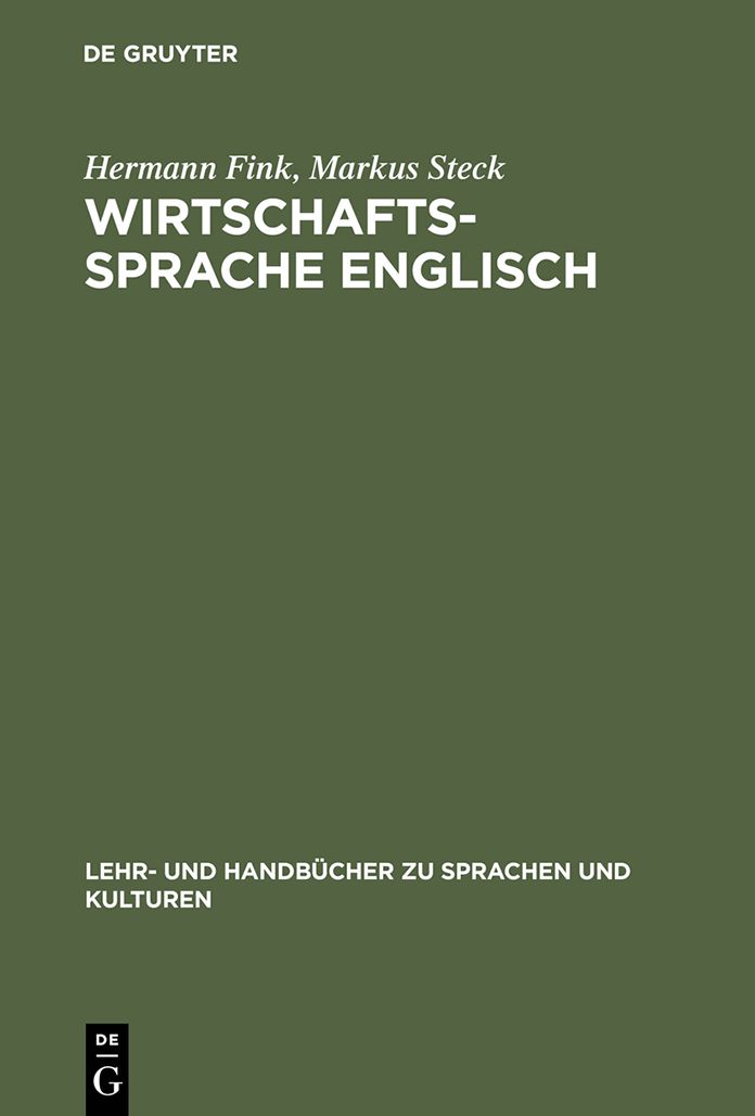 Wirtschaftssprache Englisch: Zweisprachiges Übersetzerkompendium