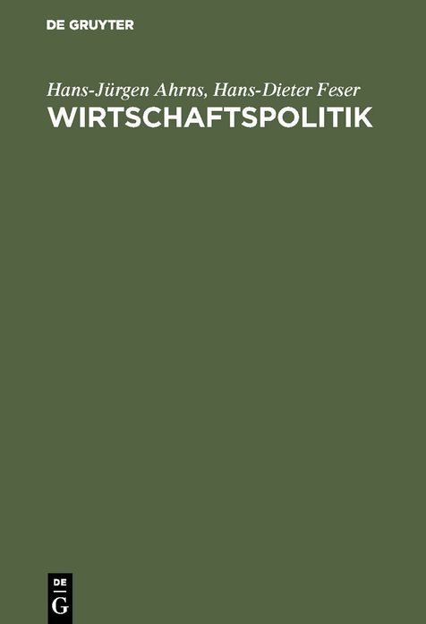 Wirtschaftspolitik: Problemorientierte Einführung