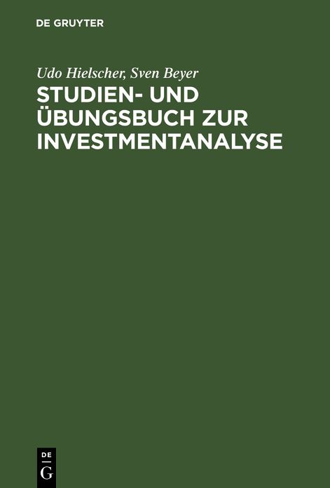 Studien- und Übungsbuch zur Investmentanalyse