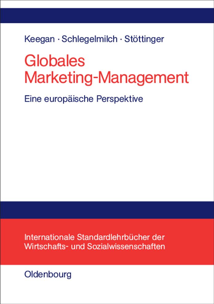 Globales Marketing-Management: Eine europaische Perspektive