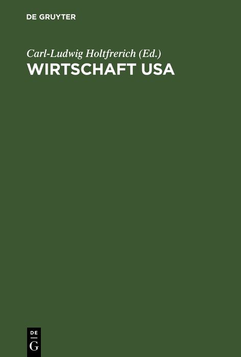 Wirtschaft USA: Strukturen, Institutionen und Prozesse