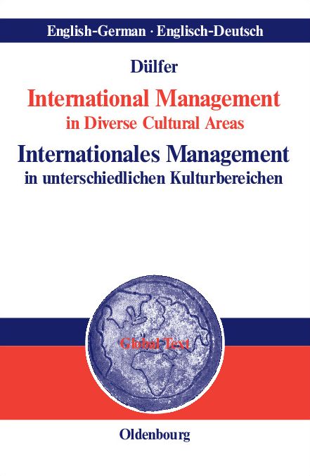 International Management in Diverse Cultural Areasinternationales Management in Unterschiedlichen Kulturbereichen