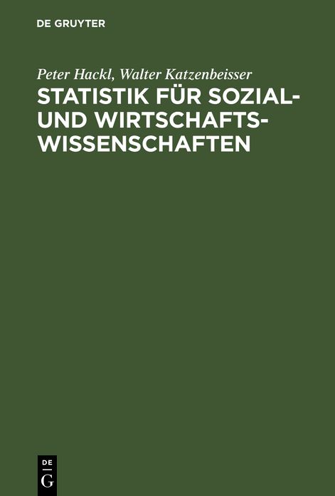 Statistik für Sozial- und Wirtschaftswissenschaften: Lehrbuch mit Übungsaufgaben