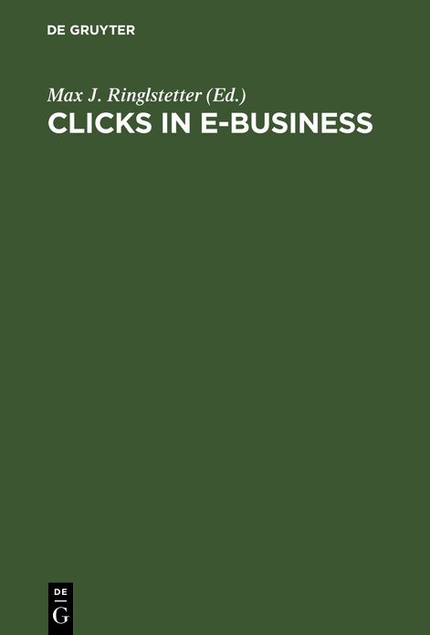 Clicks in E-Business: Perspektiven von Start-Ups und etablierten Konzernen