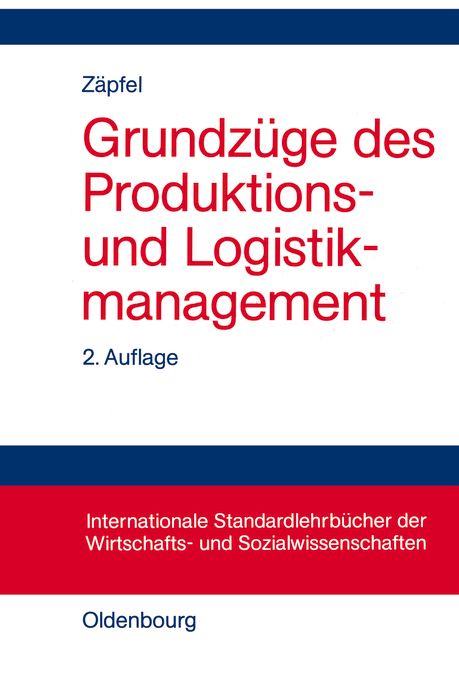 Grundzuge des Produktions- und Logistikmanagement