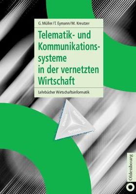 Telematik- und Kommunikationssysteme in der vernetzten Wirtschaft