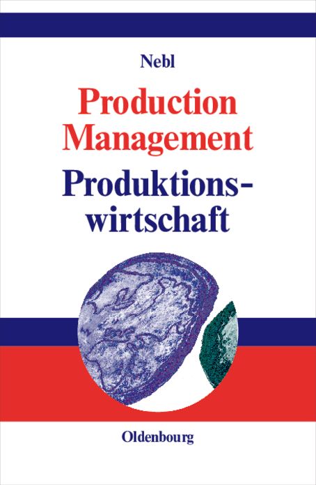Production Management. Produktionswirtschaft