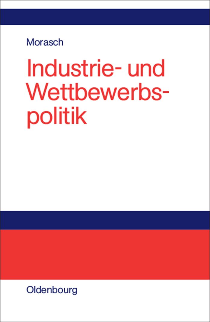 Industrie- und Wettbewerbspolitik: Zentralisierung oder Dezentralisierung?