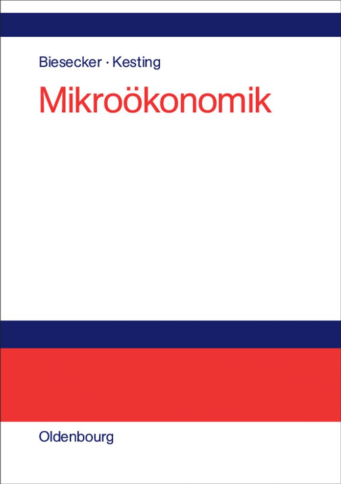 Mikroökonomik: Eine Einführung aus sozial-ökologischer Perspektive
