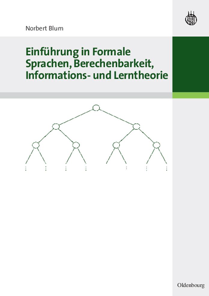 Einfuhrung in Formale Sprachen, Berechenbarkeit, Informations- und Lerntheorie