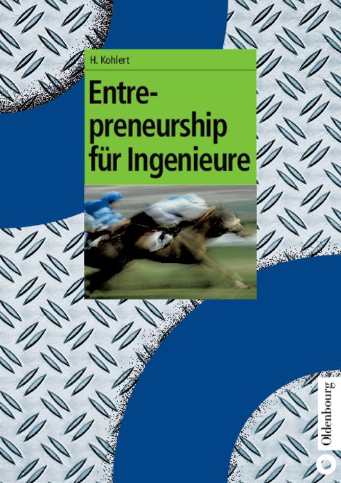 Entrepreneurship fur Ingenieure