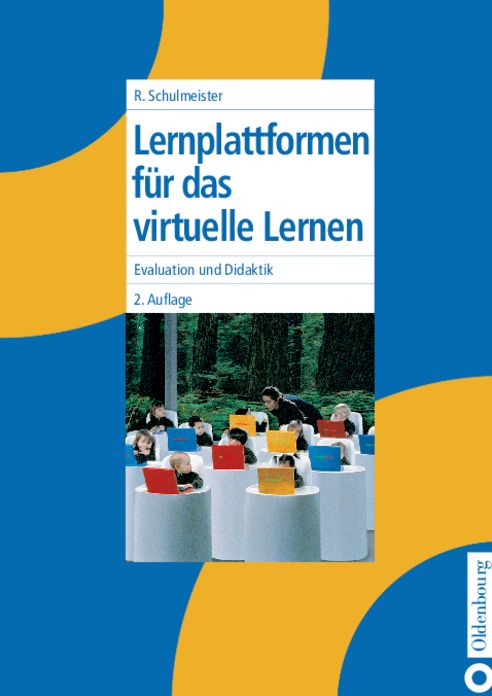 Lernplattformen fur das virtuelle Lernen: Evaluation und Didaktik