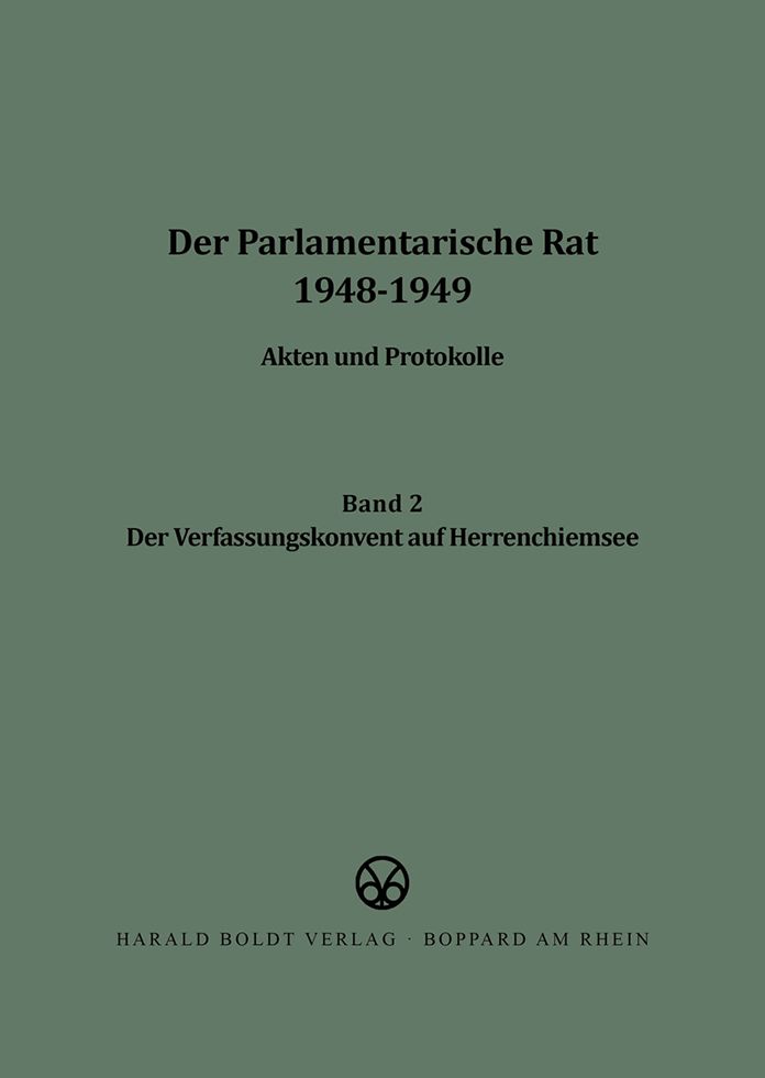 Der Verfassungskonvent Auf Herrenchiemsee